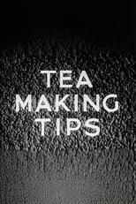 Poster for Tea Making Tips 