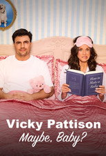 Vicky Pattison: Maybe, Baby? poster