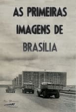 Poster for The First Images of Brasilia 