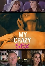 My Crazy Sex (2016)