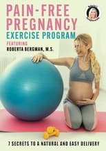 Poster for Roberta's Pain-Free Pregnancy: Exercise Program 