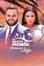 Poster for Le reste du monde - Romance à Ibiza