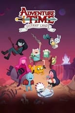 Poster for Adventure Time: Distant Lands Season 1