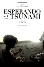 Poster for Esperando el Tsunami