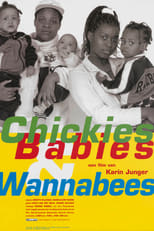 Poster for Chickies, Babies & Wannabees