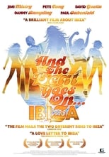 Poster for And The Beat Goes On...Ibiza 