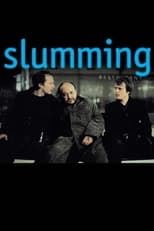 Poster for Slumming 