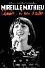 Poster for Mireille Mathieu - Chanter… et rien d‘autre