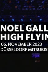 Poster for Noel Gallagher's High Flying Birds - Mitsubishi Electric Halle, Düsseldorf 2023