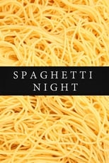 Poster for Spaghetti Night