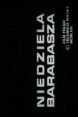 Poster for Niedziela Barabasza 