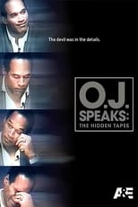 Poster for O.J. Speaks: The Hidden Tapes