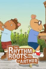 Poster for The Rhythm and Roots of Arthur
