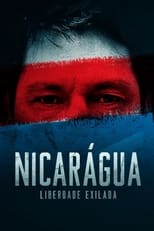 Poster for Nicarágua: Liberdade Exilada 