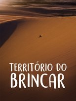 Território do Brincar main poster