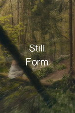 Still Form