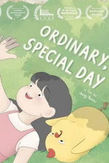 Ordinary, Special Day