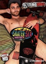 Skater Sex Vol. 5