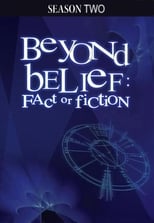 Poster for Beyond Belief: Fact or Fiction Season 2