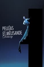 Poster for Debussy: Pelléas et Mélisande