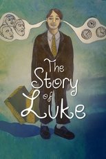 The Story of Luke (2012)