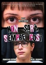 Poster for Non Sarà Sempre Così