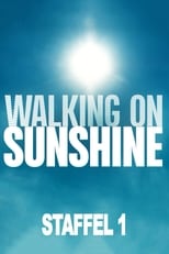 Poster for Walking on Sunshine Season 1
