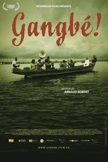 Gangbé! poster movie