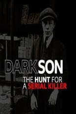 Poster for Dark Son: The Hunt for a Serial Killer 