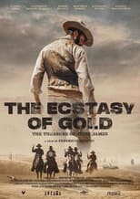 Poster for The Ecstasy of Gold: The Treasure of Jesse James