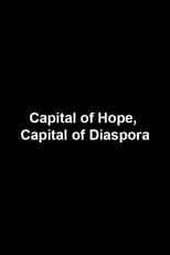 Poster for Capital of Hope, Capital of Diaspora 