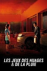Games of Clouds and Rain (2013)