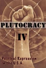 Poster for Plutocracy IV: Gangsters for Capitalism 