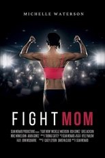 Poster for Fight Mom