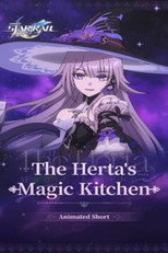 Honkai: Star Rail — The Herta’s Magic Kitchen