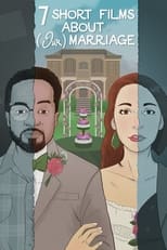 Poster for Seven Short Films About (Our) Marriage