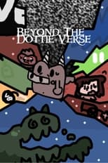 Poster for Beyond The Dottie-Verse 