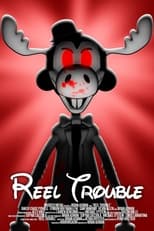 Poster for Reel Trouble