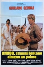 Poster di Amico, stammi lontano almeno un palmo