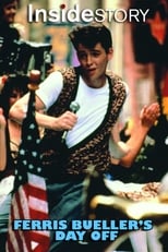 Poster for Inside Story: Ferris Bueller's Day Off