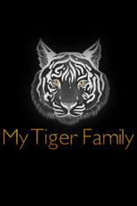 My Tiger Family (2024)