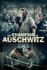 Poster for The Champion of Auschwitz 