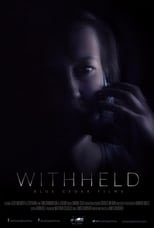 Poster for Withheld