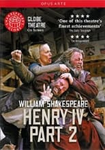 Poster for Henry IV, Part 2 - Live at Shakespeare's Globe