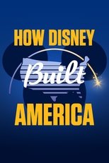 Poster for How Disney Built America