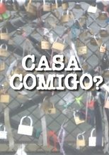 Poster for Casa comigo? 