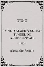 Poster for Algiers-Koléa Line: Tunnel of Point Pescade 