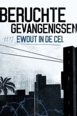 NL - Beruchte Gevangenissen- Ewout in de Cel