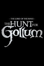 The Lord of the Rings: The Hunt for Gollum