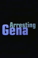 Poster for Arresting Gena 